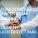 Essential Strategies for Health Plan Providers to Enhance Engagement through Direct Mail