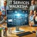 it support waukesha