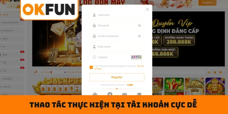 Thao tác thực hiện tại tài khoản cực dễ cho bạn mới tại OKFUN